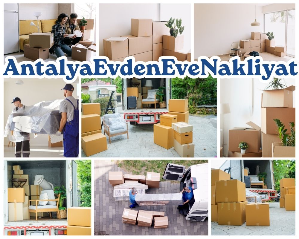 Antalya Şehitkamil Evden Eve Nakliye